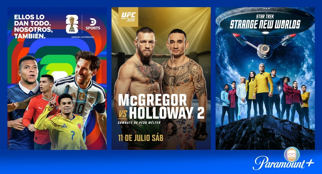 Paramount+ Prepara un Julio Lleno de Acción y Estrenos: Copa Mundial, UFC y Películas Blockbuster
