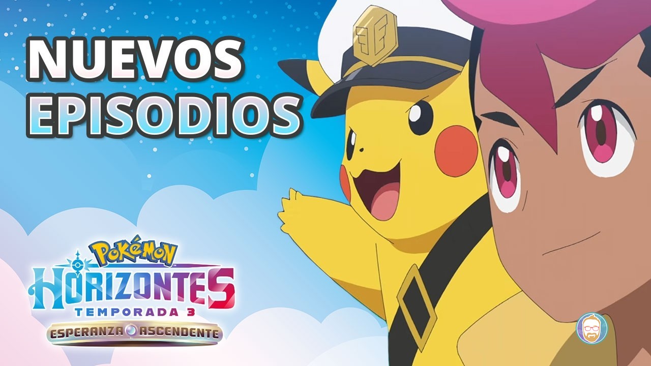 ¡Pokémon Horizons Parte 4 ya disponible! La aventura continúa en Netflix